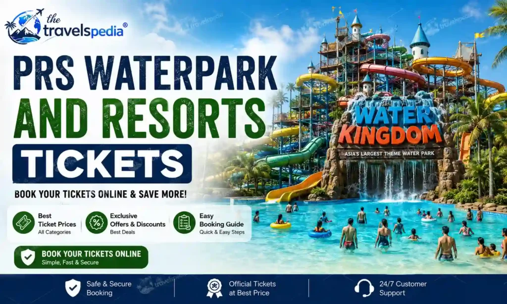 PRS Waterpark and Resorts Ticket Price